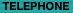 TELEPHONE